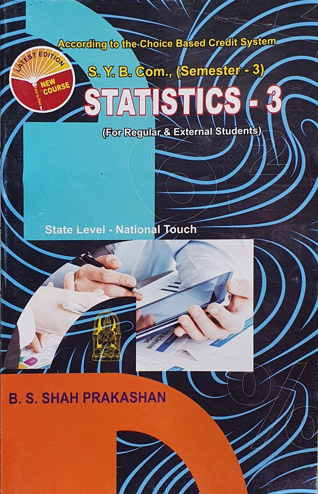 SY B.COM SEM-3 STATISTICS-3 BY BS SHAH - LUCKY BOOK STORE