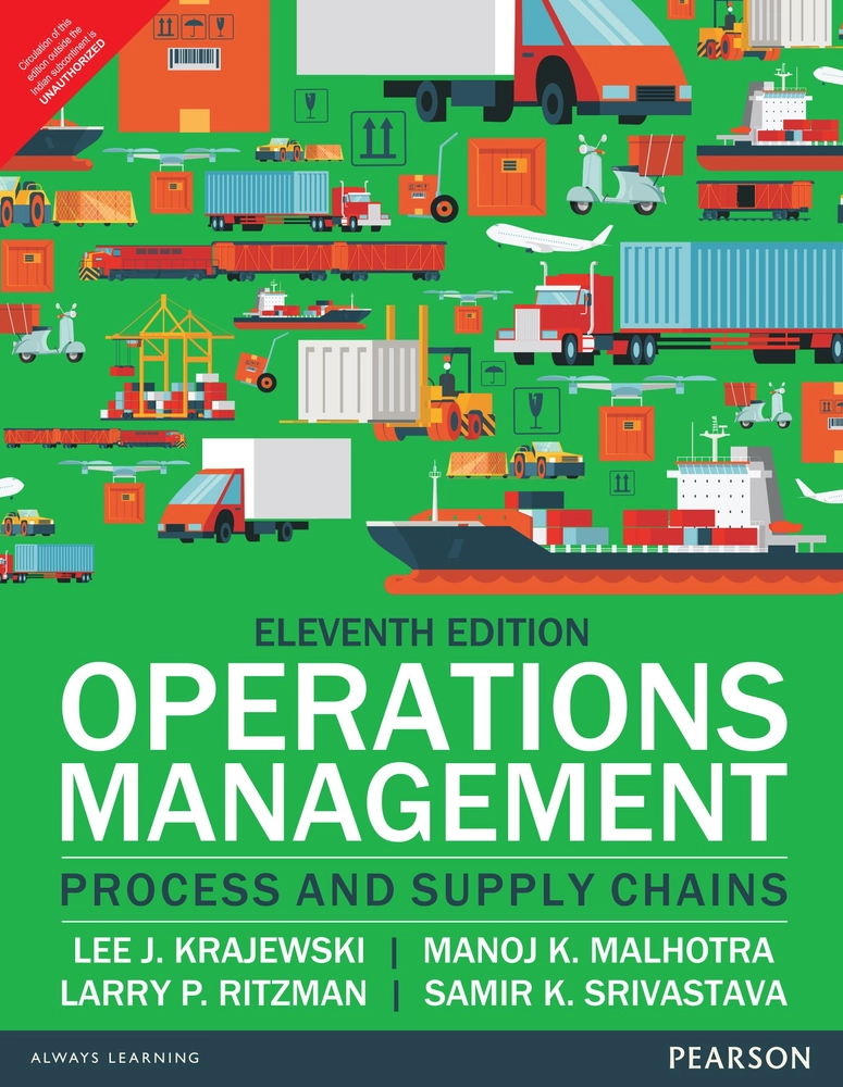 Operations Management: Process And Supply Chains (Eleventh Edition)