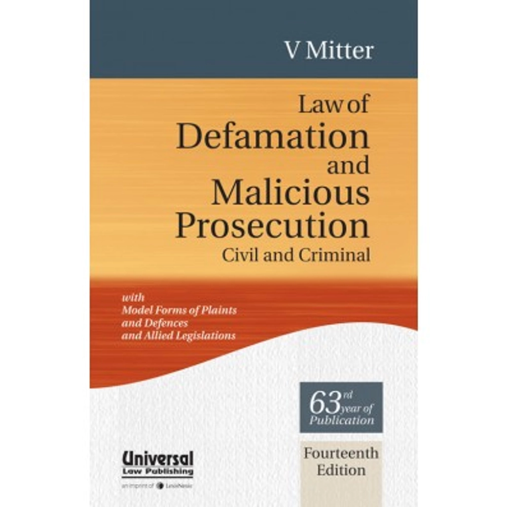 Law Of Defamation And Malicious Prosecution (Civil And Criminal ...