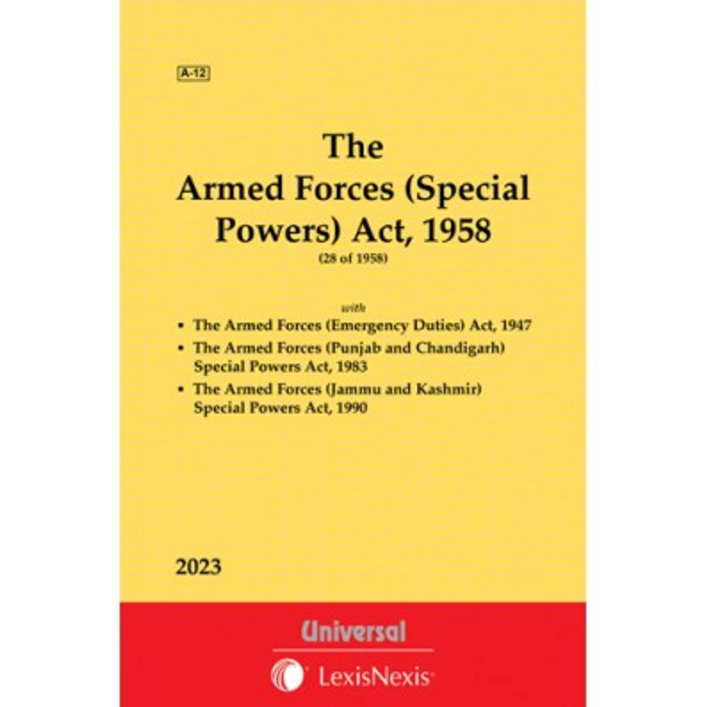 Armed Forces (Special Powers) Act, 1958 Along With Allied Acts | Bare ...