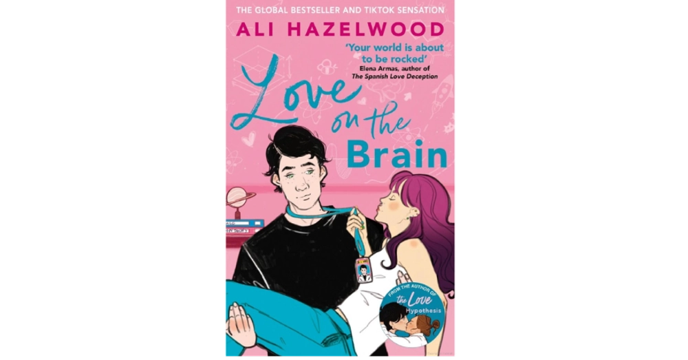 Love on the Brain: From the bestselling author of The Love Hypothesis ...