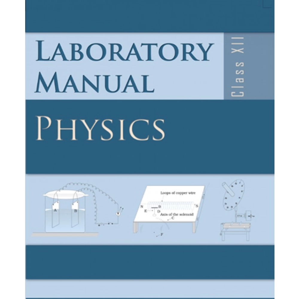 Buy NCERT Physics Lab Manual Online - Class 12