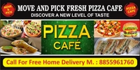 Move And Pick Fresh Pizza Cafe
