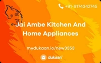 Jai Ambe Kitchen And Home Appliances