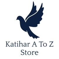 Katihar A To Z Store