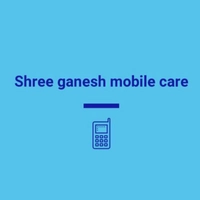 Shree Ganesh Mobile Care