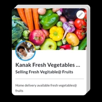 Kanak Fresh Vegetables@ Fruits Seller