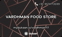 VARDHMAN FOOD STORE