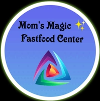 Mom's Magic Fastfood Center