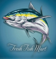 Fresh Fish Mart