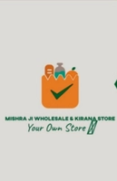 Mishra Ji Wholesale & Kirana Store