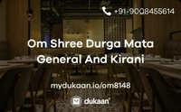 Om Shree Durga Mata General And Kirani