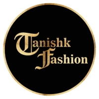 Tanishk Fashion