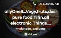 allyOne!!...Vegy,fruts,desi pure food Tifin,all electronic Things....