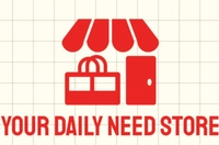 Your Daily Need Store