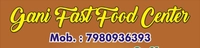 Gani Fast Food Centre