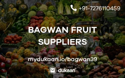 BAGWAN FRUIT SUPPLIERS