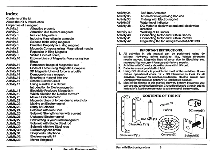 Fun with electromagnetism. contains required material and usage manual. perform 40 do it yourself activities.- Multi color