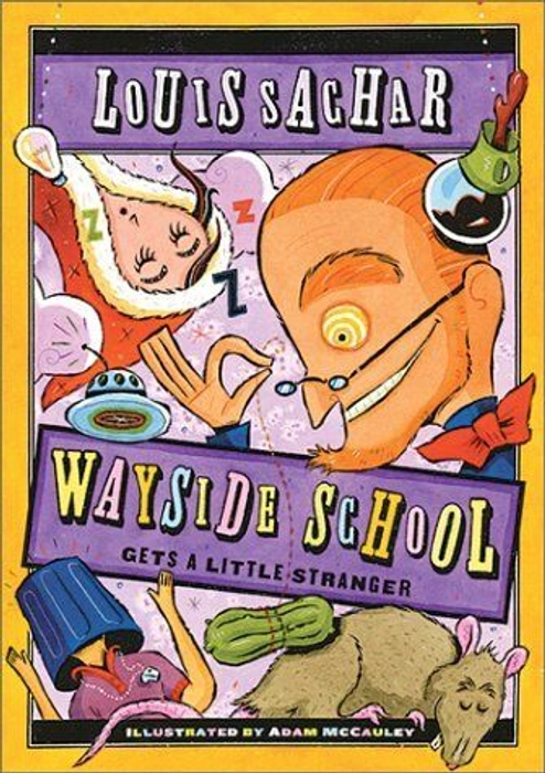 Wayside School Gets a Little Stranger (Wayside School #3)