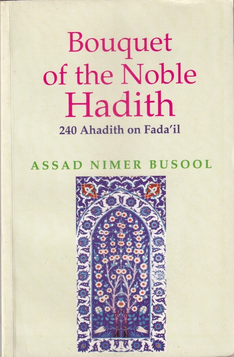 Bouquet of the Noble Hadith