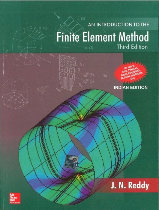 An Introduction to the Finite Element Method by JN Reddy