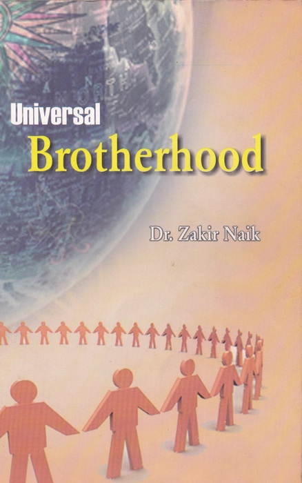 Universal Brotherhood (Zakir Naik) (AP)