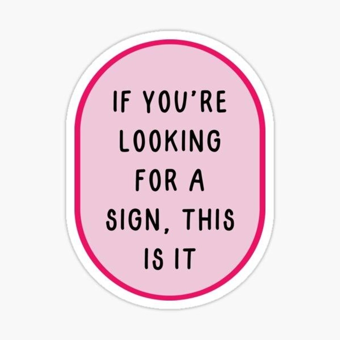 This is it sign sticker