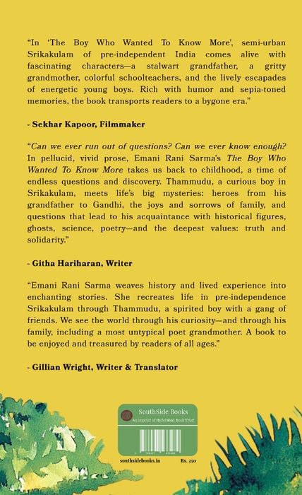 The Boy Who Wanted To Know More,  Emani Rani Sarma