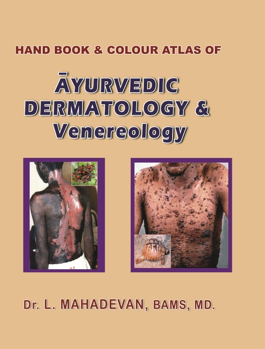 Handbook and color atlas of Ayurvedic Dermatology Venerology