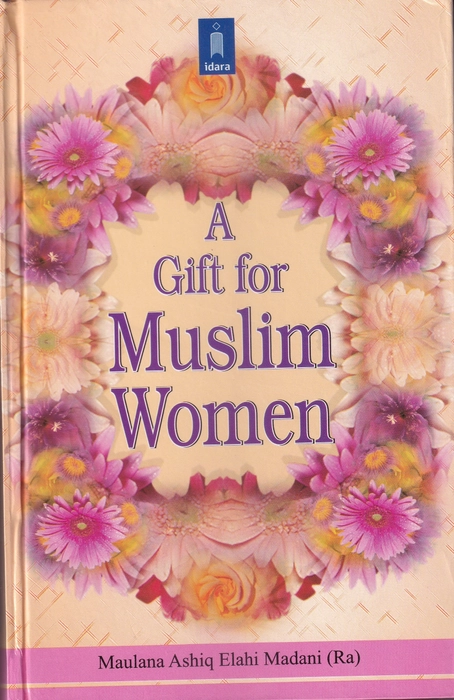 A Gift for Muslim Women(Idara)