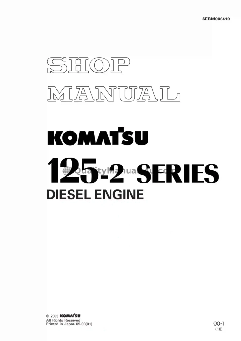 Komatsu 125-2 Series Diesel Engine (PC450-6) Shop Manual Pblication No (SEBM006410) Download PDF