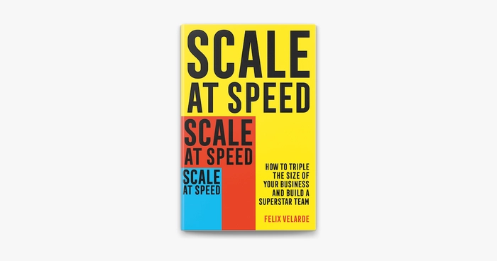 SCALE AT SPEED Paperback by Felix Velarde