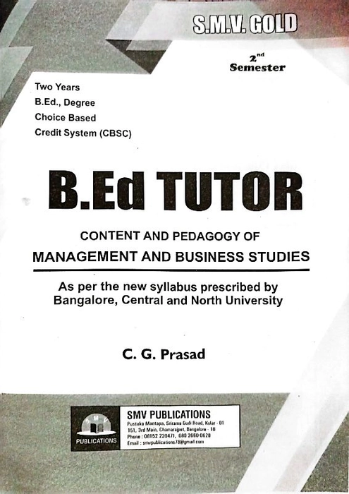 II SEM B.ED MANAGEMENT AND BUSINESS STUDIES  By C.G PRASAD SMV GOLD TUTOR