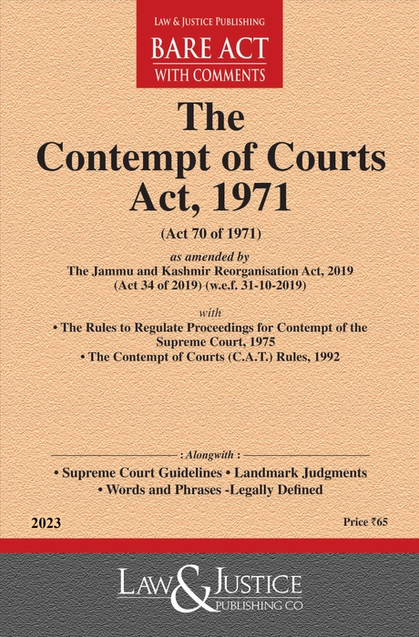 Contempt Of Courts Act, 1971 With Rules To Regulate Proceedings For ...