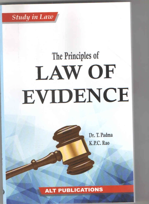 THE PRINCIPLES OF LAW OF EVIDENCE | Alt Publications | 2023 | T. PADMA,  K.P.C. RAO