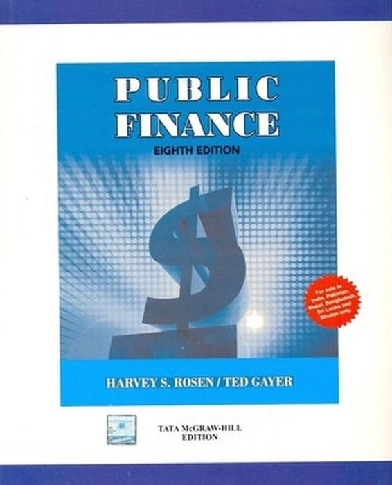 Public Finance Eighth Edition By Harvey S Rosented Gayer