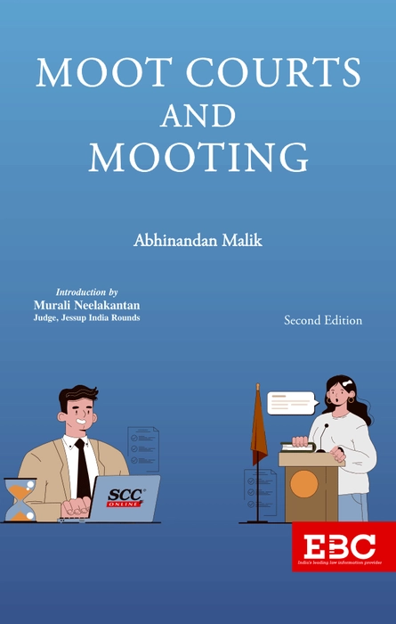 Moot Courts And Mooting By Abhinandan Malik | LLB Textbooks | Eastern ...