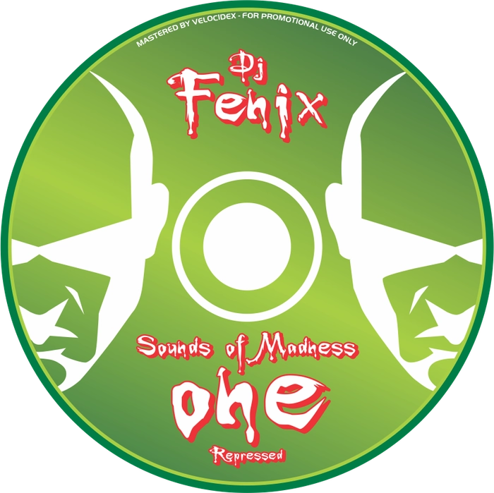 Sounds of Madness 1 - DJ Fenix