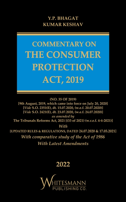 COMMENTARY ON THE CONSUMER PROTECTION ACT, 2019 – Edition 2022 ...